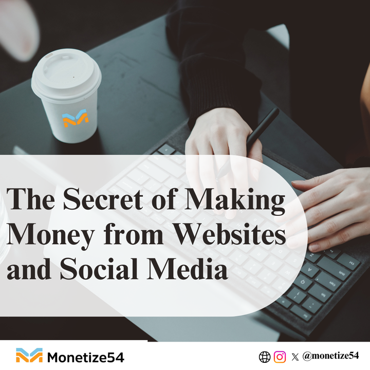6 Secrets of Making Money from Websites and Social Media
